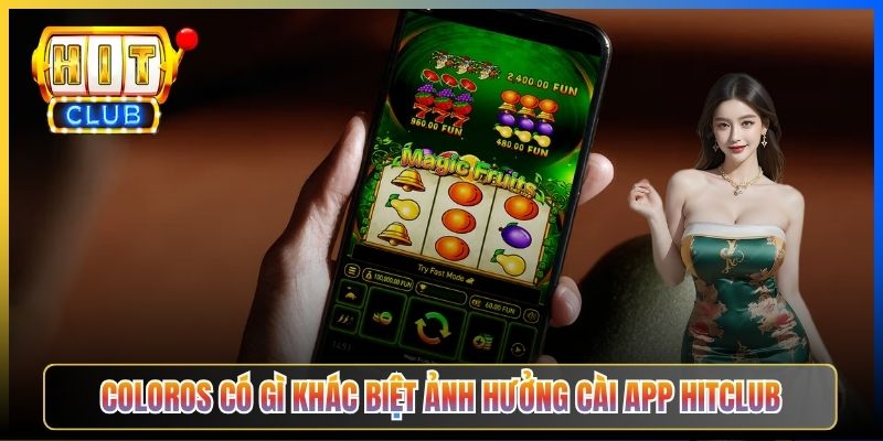 ColorOS có gì khác biệt ảnh hưởng cài app Hitclub