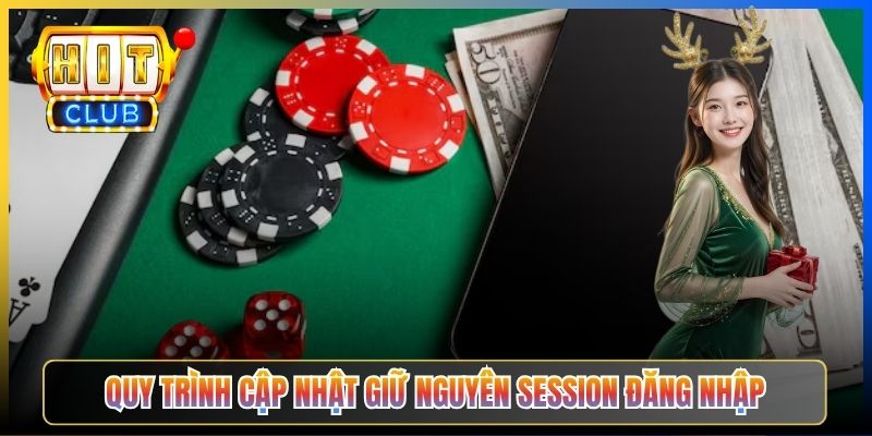 Quy trình cập nhật giữ nguyên session đăng nhập